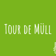 Zu Tour de Müll