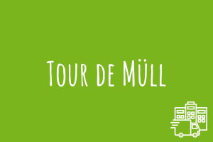 Zu Tour de Müll