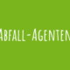 Zu Abfall-Agenten