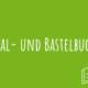 Zu Mal- und Bastelbuch
