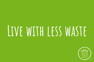 Zu Live with less waste