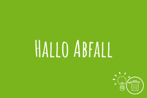 Zu Hallo Abfall
