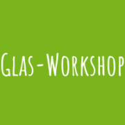 Zu Glas-Workshop